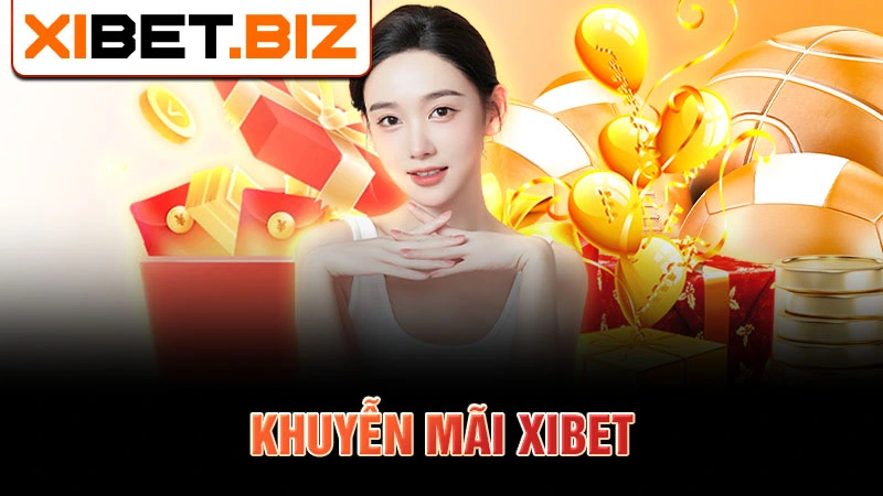 Khuyến mãi Xibet