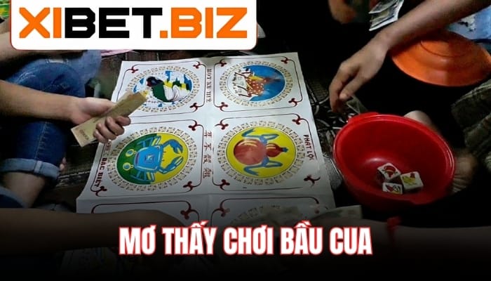 Mơ thấy chơi bầu cua